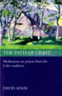 Cesta svetla - The Path of Light