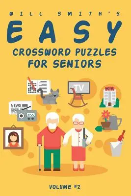 Will Smith Jednoduché krížovky pre seniorov - 2. diel - Will Smith Easy Crossword Puzzle For Seniors - Volume 2
