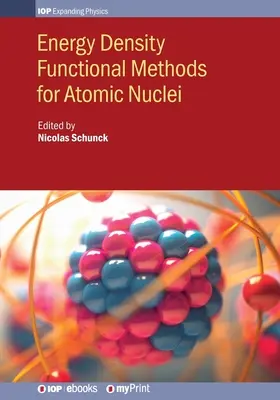 Funkčné metódy hustoty energie pre atómové jadrá - Energy Density Functional Methods for Atomic Nuclei