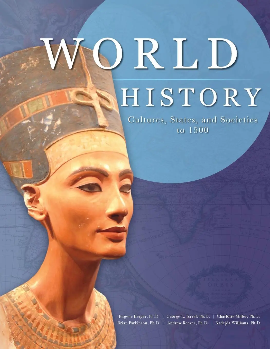 Svetové dejiny: Charles Charles: Kultúry, štáty a spoločnosti do roku 1500 - World History: Cultures, States, and Societies to 1500
