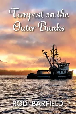 Búrka na Outer Banks - Tempest on the Outer Banks