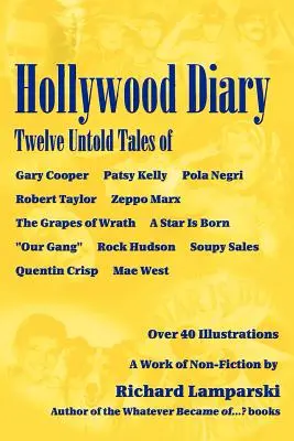 Hollywoodsky denník: Dvanásť nevypovedaných príbehov - Hollywood Diary: Twelve Untold Tales