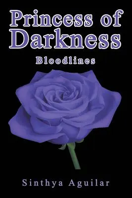 Princezná temnoty: Bloodlines - Princess of Darkness: Bloodlines
