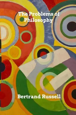Problémy filozofie - The Problems of Philosophy