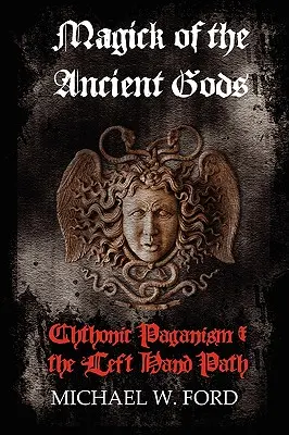 Magia starovekých bohov - Magick of the Ancient Gods