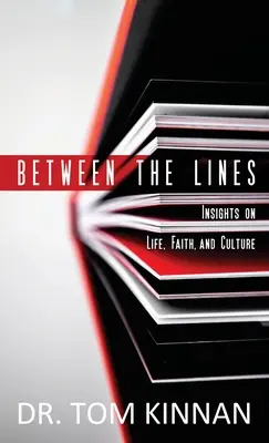 Medzi riadkami: Lines: Postrehy o živote, viere a kultúre - Between the Lines: Insights on Life, Faith, and Culture