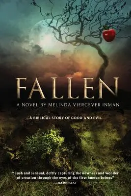 Fallen: Biblický príbeh o dobre a zle - Fallen: A Biblical Story of Good and Evil