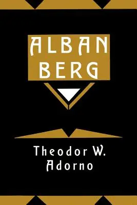 Alban Berg: Majster najmenšieho článku - Alban Berg: Master of the Smallest Link