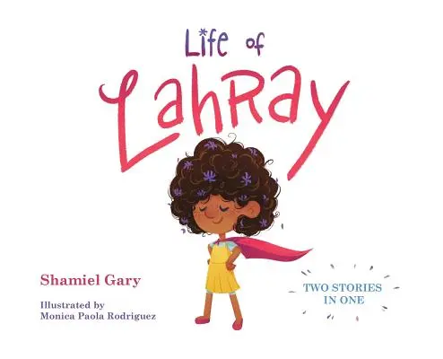 Život Lahray - Life of Lahray