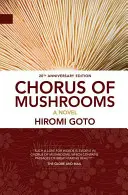 Zbor hríbov - Chorus of Mushrooms