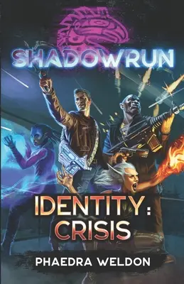 Shadowrun: Identita: Kríza - Shadowrun: Identity: Crisis
