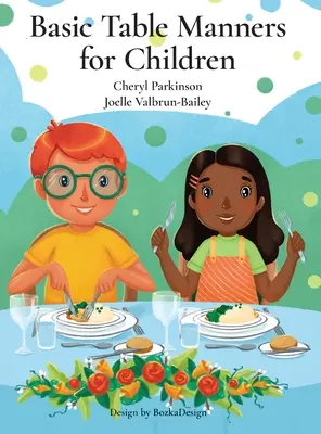 Základné spôsoby stolovania pre deti - Basic Table Manners for Children