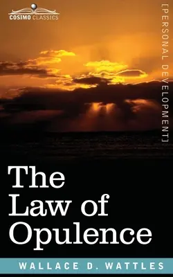 Zákon bohatstva - The Law of Opulence