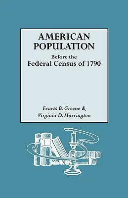 Americká populácia pred federálnym sčítaním obyvateľstva v roku 1790 - American Population Before the Federal Census of 1790