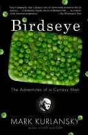 Vtáčia perspektíva: Dobrodružstvá zvedavého muža - Birdseye: The Adventures of a Curious Man