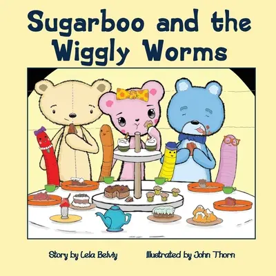 Sugarboo a perační červíci - Sugarboo and the Wiggly Worms