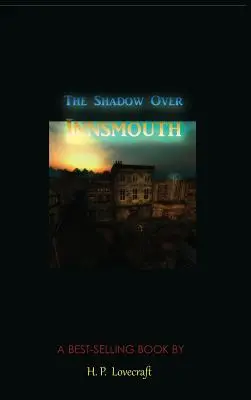 Tieň nad Innsmouthom - The Shadow Over Innsmouth