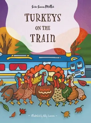 Vajíčka vo vlaku - Turkeys on the Train