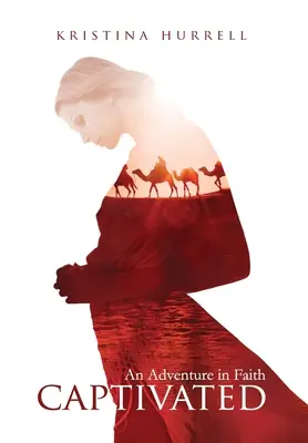 V zajatí: Dobrodružstvo vo viere - Captivated: An Adventure in Faith