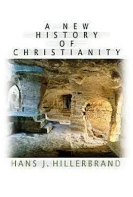 Nové dejiny kresťanstva - A New History of Christianity