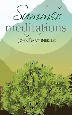 Letné meditácie - Summer Meditations