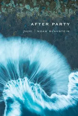 After Party: Básne - After Party: Poems