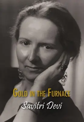 Zlato v peci - Gold in the Furnace