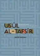 Usul al-Tafsir: Táffir: Veda a metodológia Koránu - Usul Al-Tafsir: The Sciences and Methodology of the Qur'an