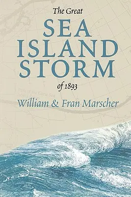 Veľká búrka na Sea Islande v roku 1893 - The Great Sea Island Storm of 1893