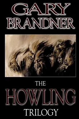 Trilógia o Kvílení - The Howling Trilogy