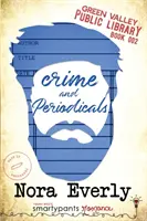 Zločin a periodiká - Crime and Periodicals