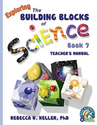 Exploring the Building Blocks of Science Book 7 Príručka pre učiteľa - Exploring the Building Blocks of Science Book 7 Teacher's Manual