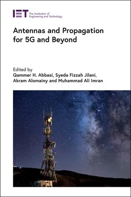 Antény a šírenie signálu pre 5g a viac - Antennas and Propagation for 5g and Beyond
