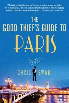 Sprievodca dobrého zlodeja po Paríži: Záhada - The Good Thief's Guide to Paris: A Mystery