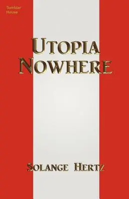 Utópia nikde - Utopia Nowhere