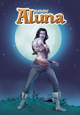 Svet Aluny: Omnibus - The World of Aluna: Omnibus