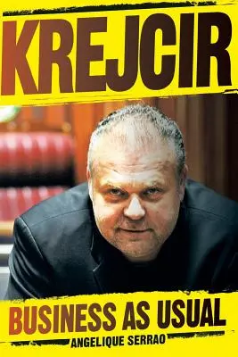 Krejčíř: Business as Usual - Krejcir: Business as Usual