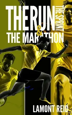 Beh, šprint a maratón - The Run, The Sprint, and The Marathon