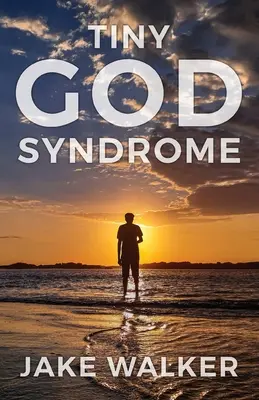 Syndróm malého boha - Tiny God Syndrome