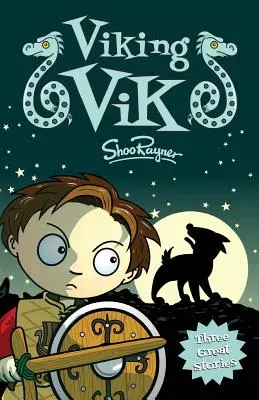 Vikingovia V: Tri vzrušujúce vikingské príbehy - Viking Vik: Three Exciting Viking Stories