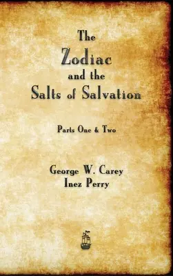 Zodiak a soli spásy - The Zodiac and the Salts of Salvation