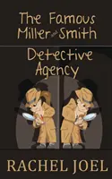 Slávna detektívna agentúra Miller a Smith - The Famous Miller and Smith Detective Agency