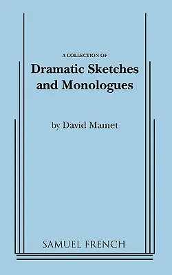 Dramatické skeče a monológy - Dramatic Sketches and Monologues