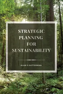 Strategické plánovanie pre udržateľnosť - Strategic Planning for Sustainability