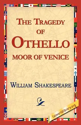Tragédia Othella, benátskeho Maura - The Tragedy of Othello, Moor of Venice
