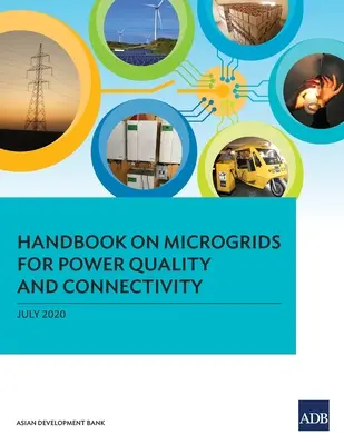 Príručka o mikrosieťach pre kvalitu energie a konektivitu - Handbook on Microgrids for Power Quality and Connectivity