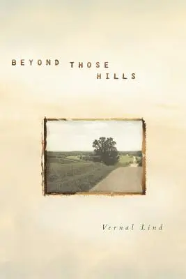 Za tými kopcami - Beyond Those Hills