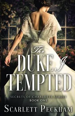 Vojvoda, ktorého som pokúšal - The Duke I Tempted