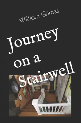Cesta po schodoch - Journey on a Stairwell