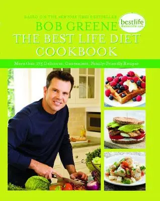 The Best Life Diet Cookbook: Viac ako 175 chutných, pohodlných a rodinných jedál - The Best Life Diet Cookbook: More Than 175 Delicious, Convenient, Family-Friend